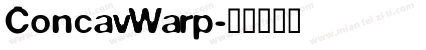 ConcavWarp字体转换