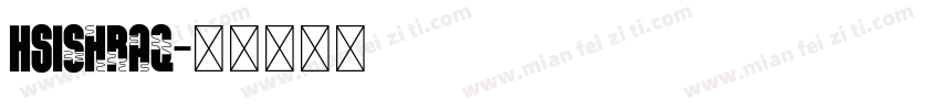 HSIshraq字体转换