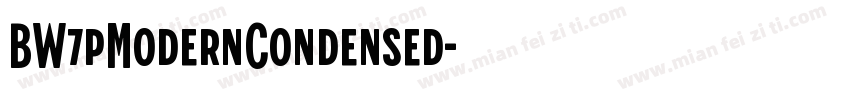 BW7pModernCondensed字体转换