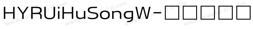 HYRUiHuSongW字体转换