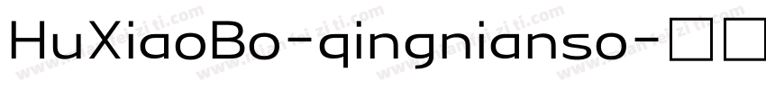 HuXiaoBo-qingnianso字体转换