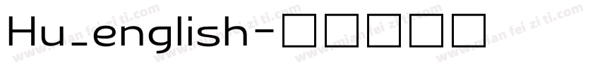 Hu_english字体转换