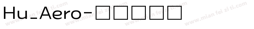 Hu_Aero字体转换