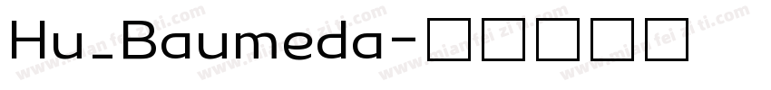 Hu_Baumeda字体转换