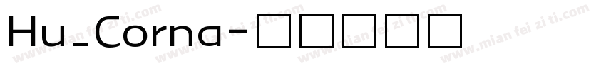 Hu_Corna字体转换