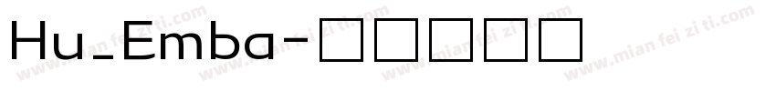 Hu_Emba字体转换