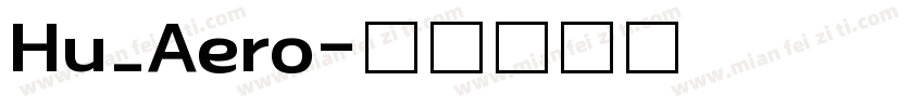 Hu_Aero字体转换