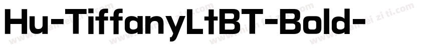 Hu-TiffanyLtBT-Bold字体转换