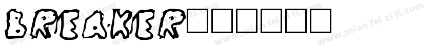 Breaker字体转换