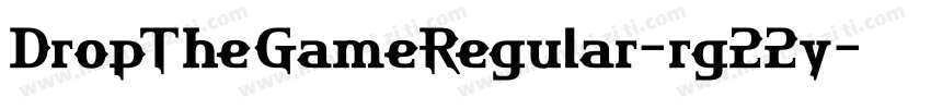 DropTheGameRegular-rg22y字体转换