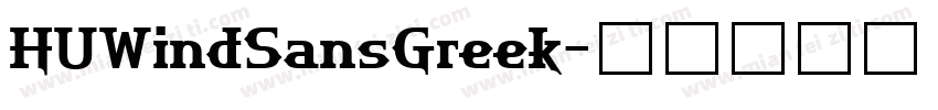 HUWindSansGreek字体转换