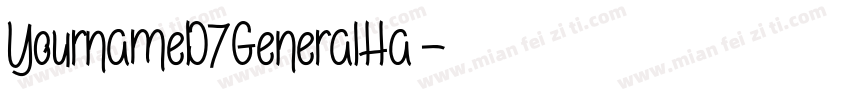 YournameD7GeneralHa字体转换