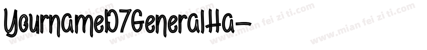 YournameD7GeneralHa字体转换