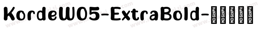 KordeW05-ExtraBold字体转换