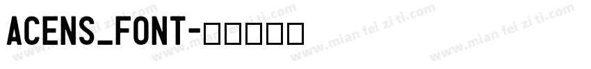 Acens_Font字体转换