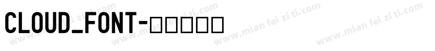 Cloud_Font字体转换