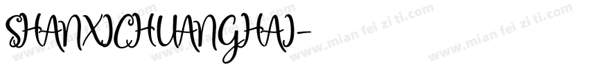SHANXICHUANGHAI字体转换