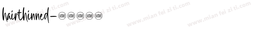 hairthinned字体转换