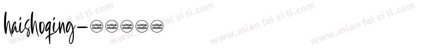 haishoqing字体转换