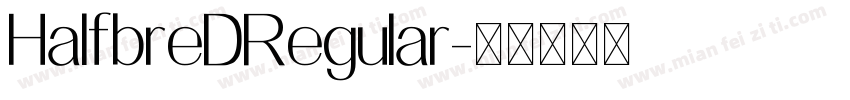 HalfbreDRegular字体转换