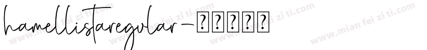 hamellistaregular字体转换