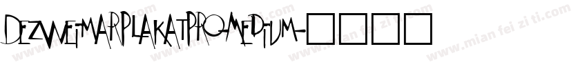 DezWeimarPlakatPro-Medium字体转换
