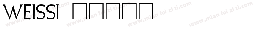 weiss字体转换