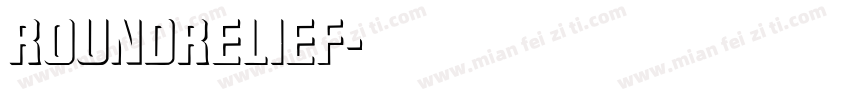 RoundRelief字体转换