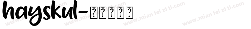 hayskul字体转换