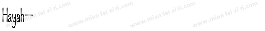 Hayah字体转换