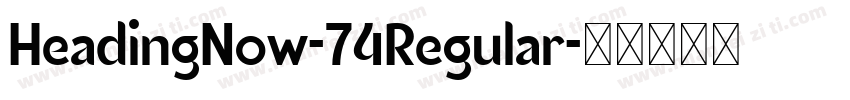 HeadingNow-74Regular字体转换