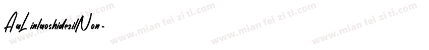 AaLinlaoshidezilNon字体转换