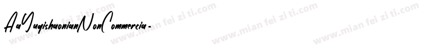 AaYuqishaonianNonCommercia字体转换