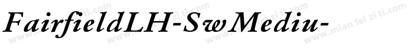 FairfieldLH-SwMediu字体转换