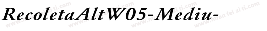 RecoletaAltW05-Mediu字体转换
