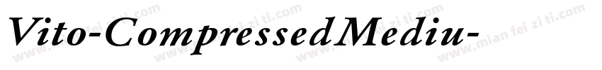 Vito-CompressedMediu字体转换
