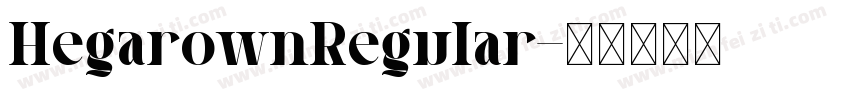 HegarownRegular字体转换
