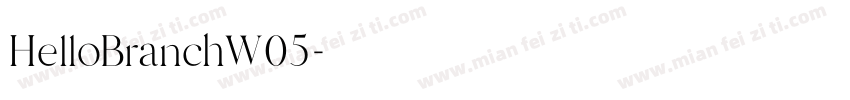 HelloBranchW05字体转换
