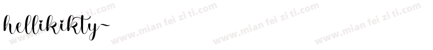 hellikikty字体转换