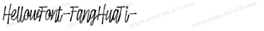 HellowFont-FangHuaTi字体转换