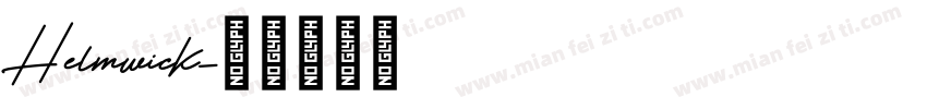 Helmwick字体转换