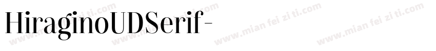 HiraginoUDSerif字体转换