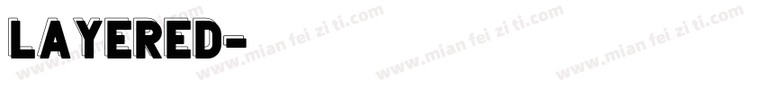 Layered字体转换