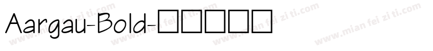 Aargau-Bold字体转换