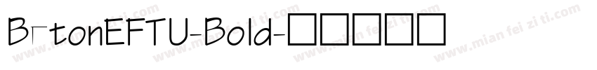 BetonEFTU-Bold字体转换