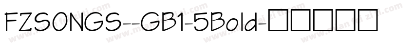 FZSONGS--GB1-5Bold字体转换