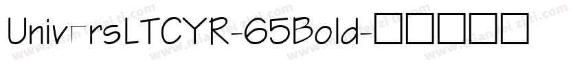 UniversLTCYR-65Bold字体转换