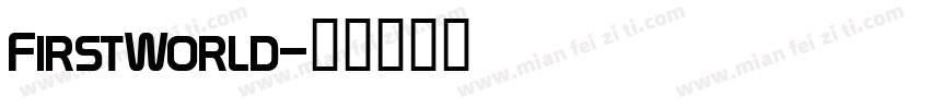 FirstWorld字体转换