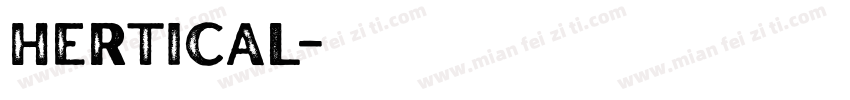 Hertical字体转换
