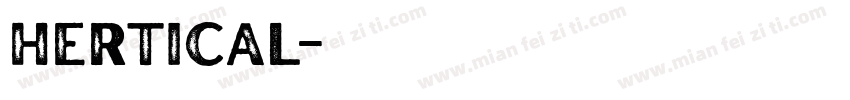 Hertical字体转换